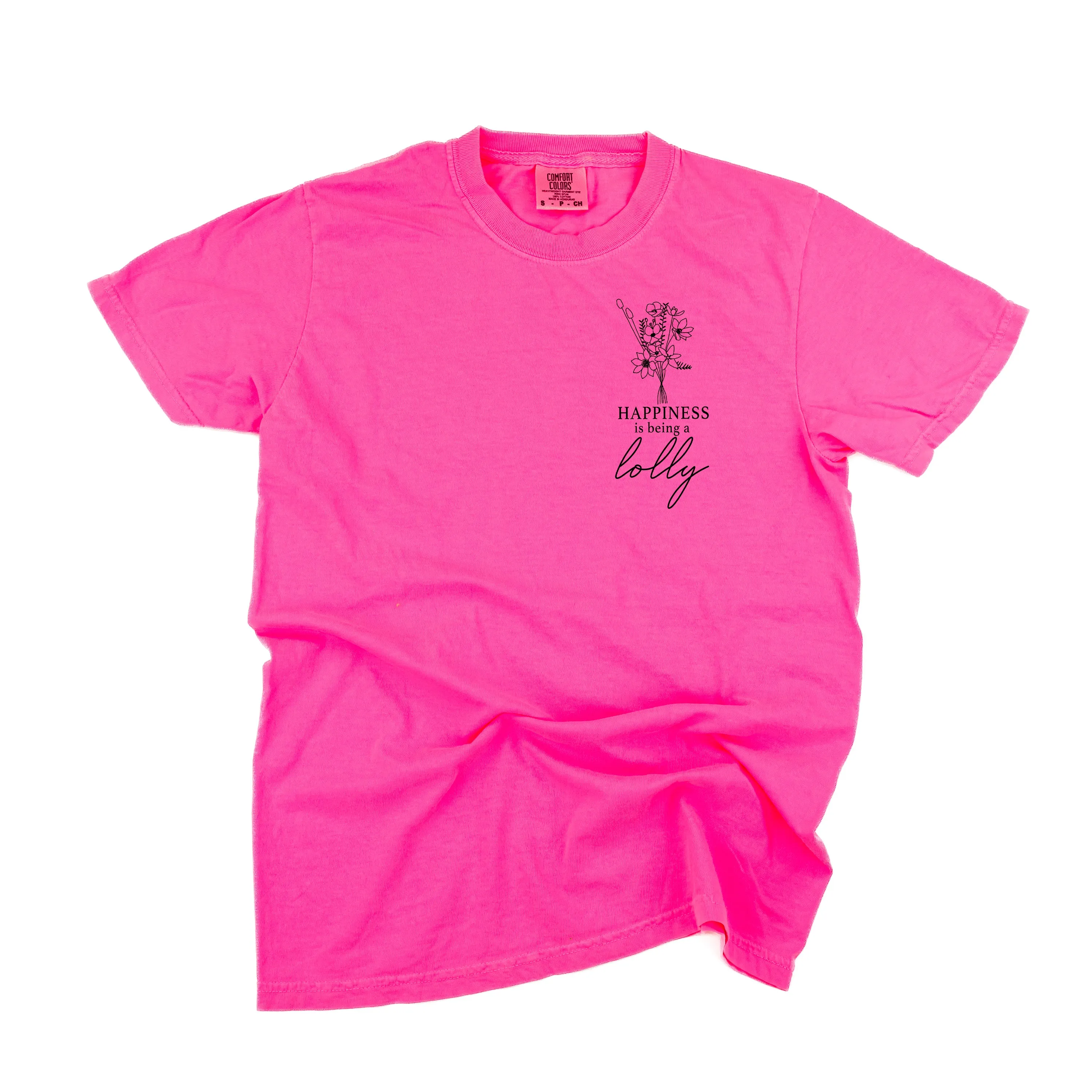 Bouquet Style - Happiness is Being a LOLLY - SHORT SLEEVE COMFORT COLORS TEE