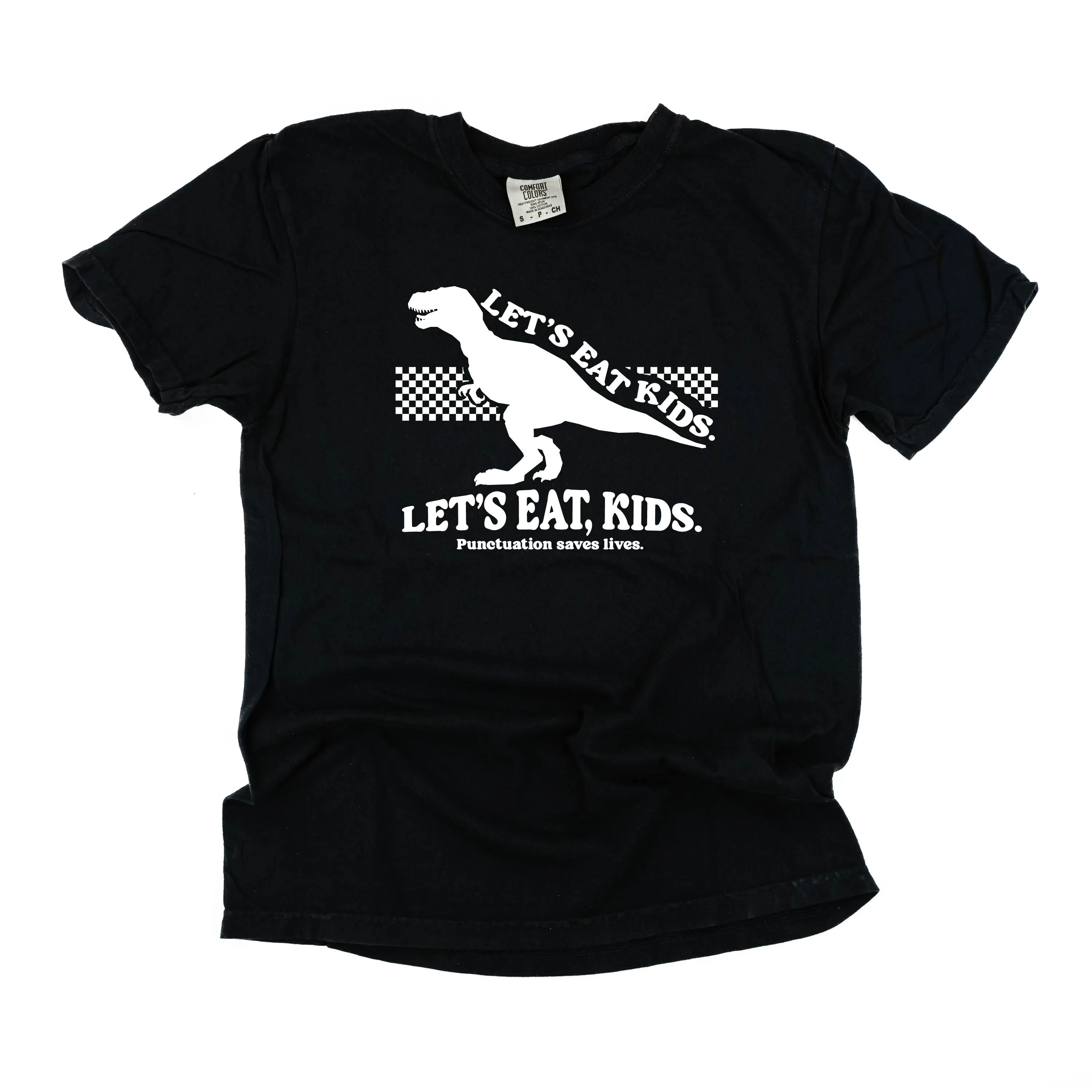 Let's Eat, Kids. - SHORT SLEEVE COMFORT COLORS TEE