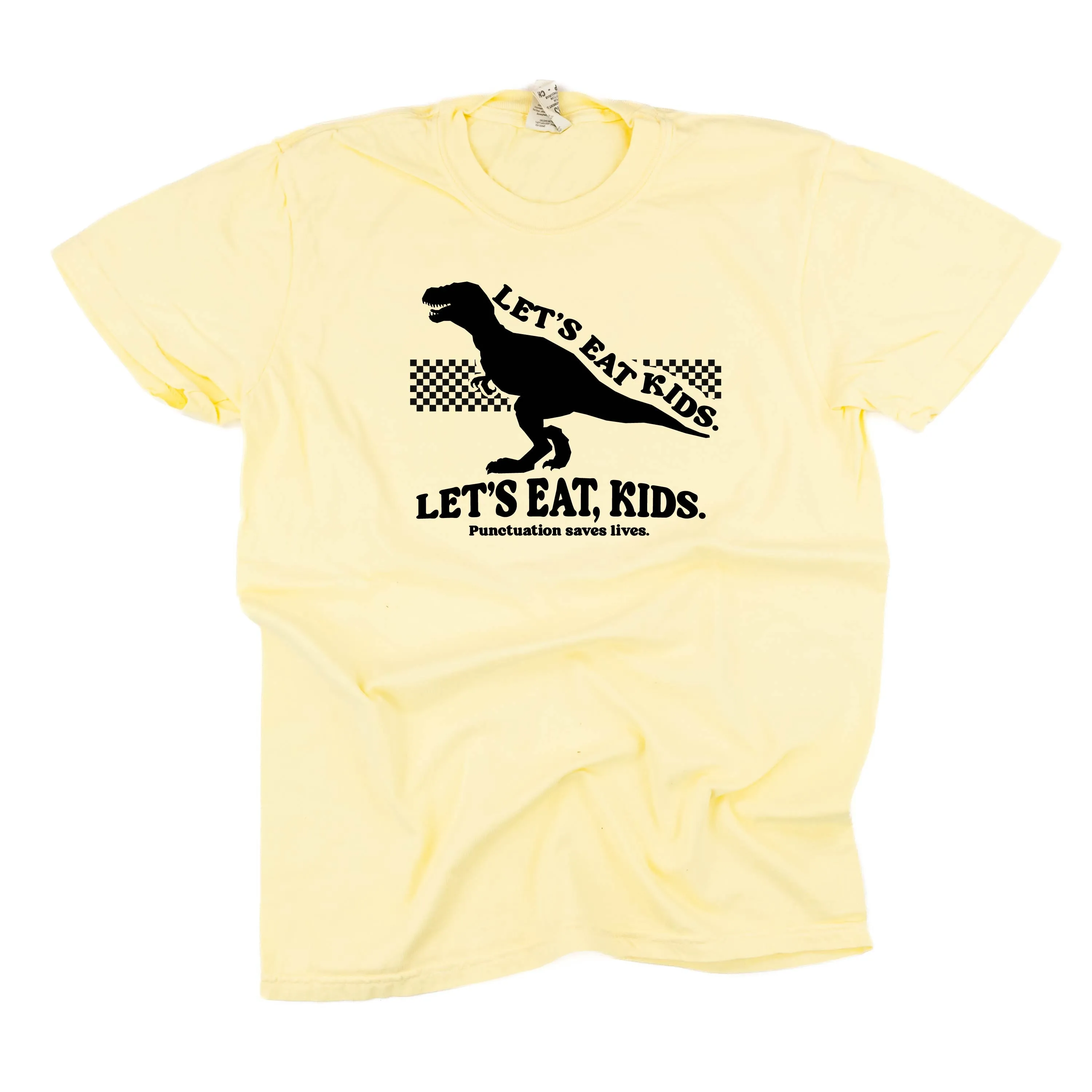 Let's Eat, Kids. - SHORT SLEEVE COMFORT COLORS TEE