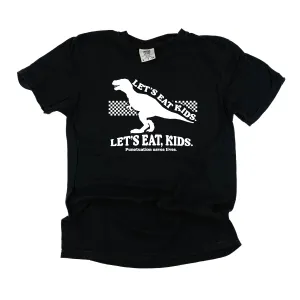 Let's Eat, Kids. - SHORT SLEEVE COMFORT COLORS TEE