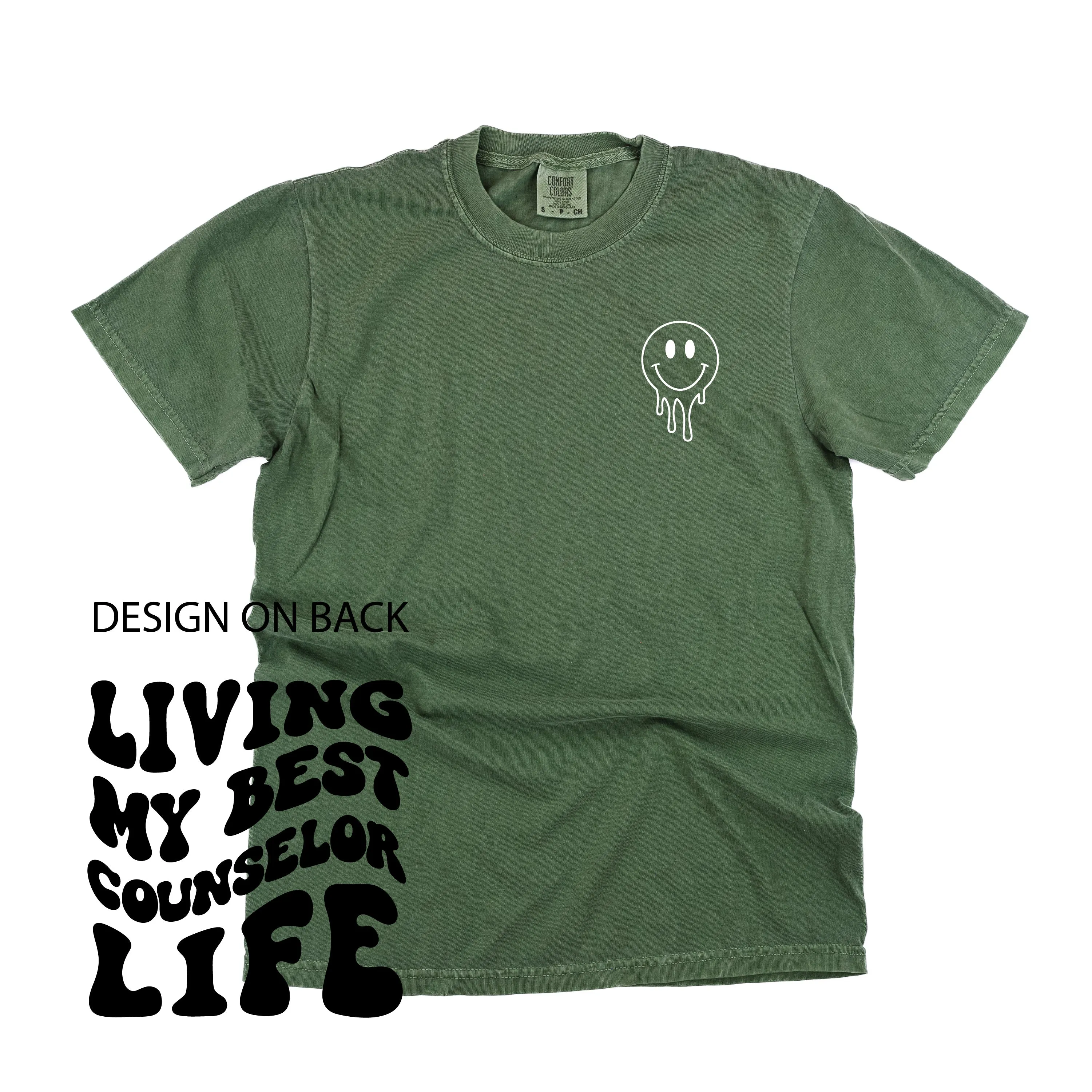 Living My Best Counselor Life (w/ Pocket Melty Smiley) - SHORT SLEEVE COMFORT COLORS TEE