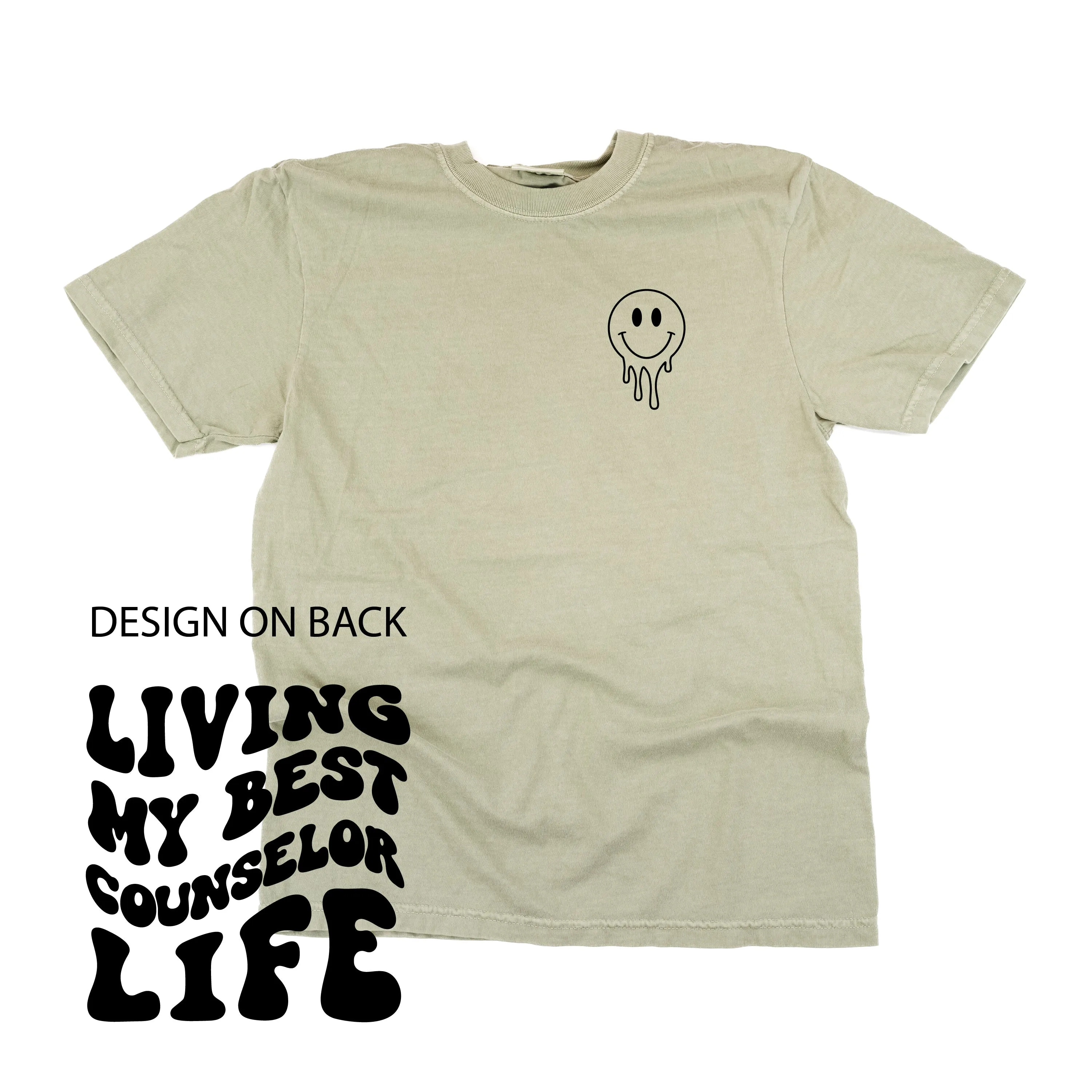 Living My Best Counselor Life (w/ Pocket Melty Smiley) - SHORT SLEEVE COMFORT COLORS TEE